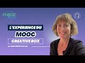 Lexprience du mooc creative box