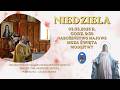 Różaniec, Msza Święta, Modlitwa charyzmatyczna. Transmisja Online. 03.05.2026 r. Godz. 9:30