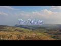 &quot;My Israel&quot; Project 4K - The Galilee (Part 2)