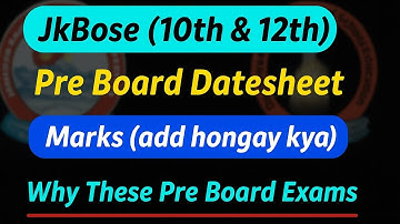 JKBOSE 10th & 12th - Pre Board Datesheet - Jkbose Summer Zone ,Why These pre Boards 2025-26 ??