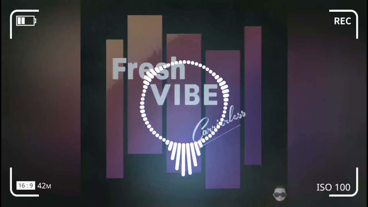 Carrierless - Fresh Vibe (Official Audio)🎵