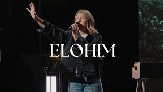 Elohim - Emmy Rose &amp; Bethel Music