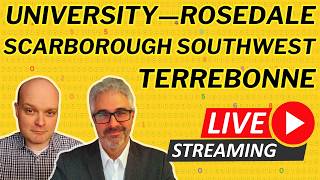 Terrebonne, University-Rosedale and Scarborough Southwest Byelection Livestream