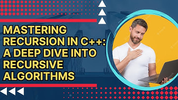 Mastering Recursion in C++: A Deep Dive into Recursive Algorithms | CodeWalking