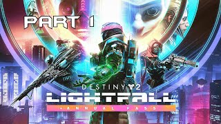 Destiny 2 LIGHTFALL: (First Contact) Walkthrough Part 1 - 4k 60FPS (No Commentary)