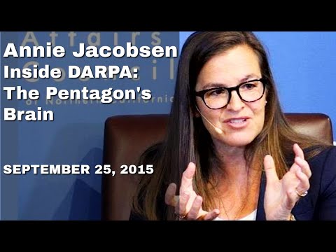 Annie Jacobsen: Inside DARPA: The Pentagon's Brain