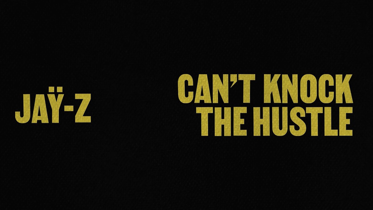 洋楽 Jokaman / Let The Sh*t Begin JAŸ-Z - Can't Knock The Hustle ft. Mary J. Blige (Official Lyric
