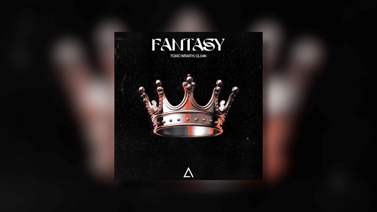 Watch Toxic Wraith, Cl04k - Fantasy on YouTube Watch Toxic Wraith, Cl04k - Fantasy on YouTube