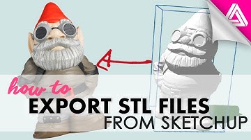 How to Export STL Files from Sketchup