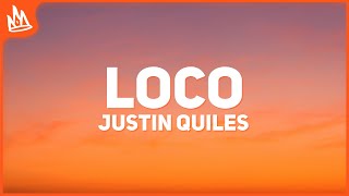Justin Quiles, ‪Chimbala, ‪Zion & Lennox‬ – Loco [Letra]