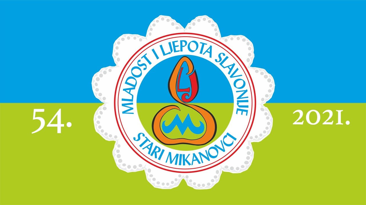 54. Mladost i ljepota Slavonije, Stari Mikanovci, 2021.