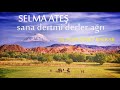 Download selma ateş sana dertmi derler ağrı selma ateş sana dertmi derler ağrı