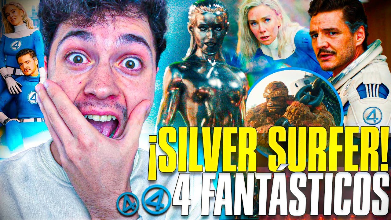 ¡DIOOS MENUDO P**O TRÁILER! ¡SILVER SURFER! 😍FANTASTIC FOUR FIRST STEPS - REACCIÓN TRÁILER OFICIAL