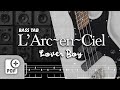 LOVER BOY / L'ARC~EN~CIEL【BASS TAB】| WITH PDF FILE 