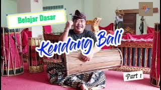 Belajar Dasar Kendang Bali | Part 1