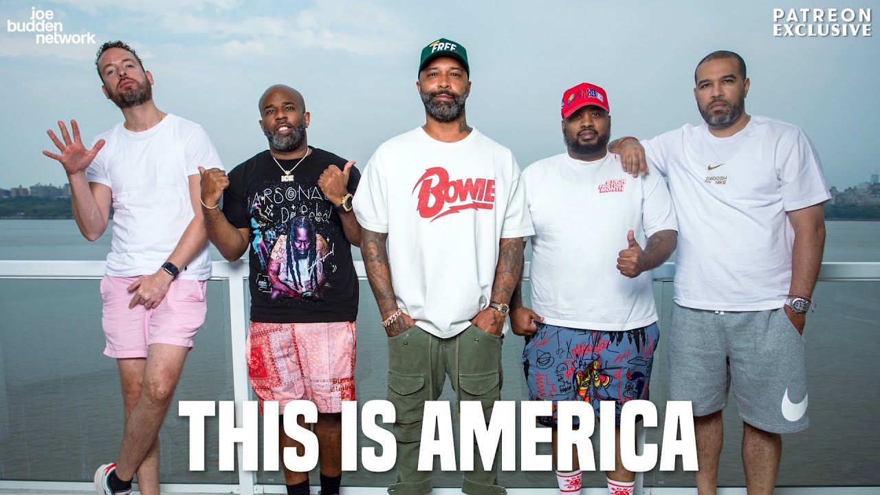 Patreon EXCLUSIVE | This Is America | The Joe Budden Podcast - YouTube