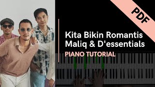Kita Bikin Romantis - Maliq & D'essentials (Piano Tutorial   Not Angka)