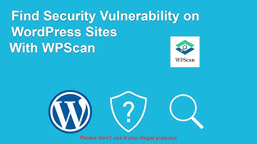 WordPress Vulnerability Scanning With WPScan || Bangla