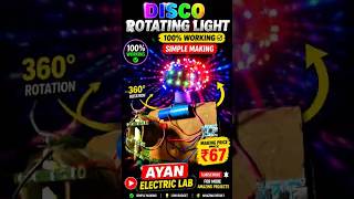 making DIY disco rotating light 100% working  🔦|]देखते हैं डिस्को लाइट जल पता है कि नहीं पूरा वीडियो