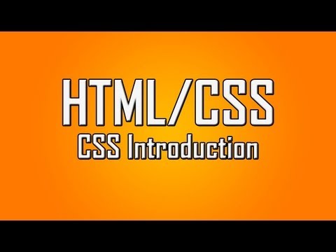 Learn HTML/CSS - #9 - Introduction To CSS [1080p]