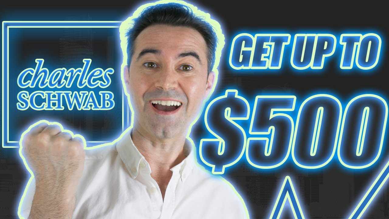 How To Open A Charles Schwab Account And GET UP TO 500 YouTube How to open a charles schwab account and get up to 500 youtube
