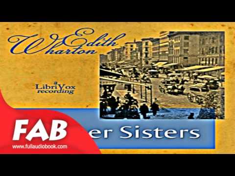 Bunner Sisters Full Audiobook by Edith WHARTON by Literary Fiction Audiobook
