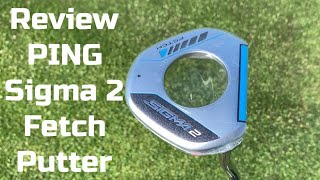 PING Sigma 2 Fetch Putter