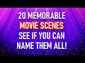 GUESS THE MOVIE TRIVIA (How Many Will You Remember?) 20 Movie Scenes Plus A Bonus (re-upload)