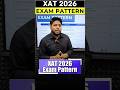 XAT 2026 Exam Pattern Explained | Sections, Marking Scheme &amp; Strategy ✅ #shorts #xatexam #xat2025