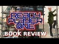 Ready Player One by Ernest Cline - Book Review