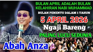 🔴 LIVE KH ANWAR ZAHID TERBARU 2026 | BULAN APRIL KELAHIRAN NABI MUHAMMAD SAW NGAJI BARENG ABAHANZA