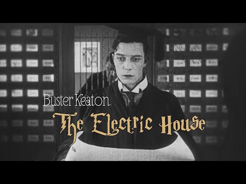 The Electric House (1922) Buster Keaton & Eddie F.Cline #busterkeaton