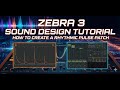 Zebra 3 Sound Design Tutorial: How to Create a Rhythmic Pulse Patch