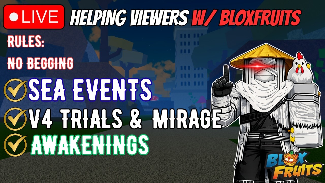 🔴LIVE – HELPING VIEWERS W/ BLOX FRUITS! | Blox Fruits