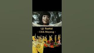 ULEK MAYANG - UJI RASHID || 1979 ||