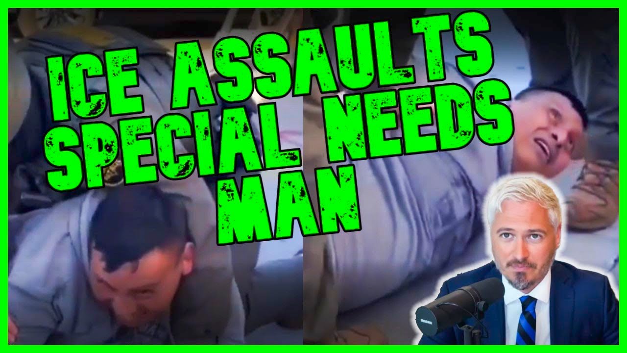 WATCH: ICE ASSAULTS NON-VERBAL AUTISTIC SPECIAL NEEDS MAN | The Kyle Kulinski Show