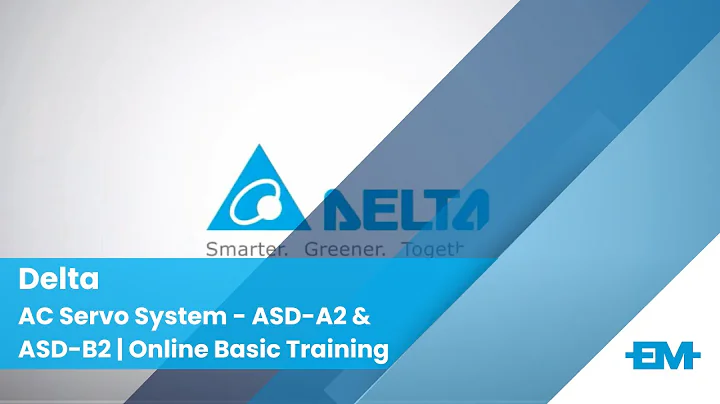 AC Servo System - ASD-A2 & ASD-B2 | Online Basic Training