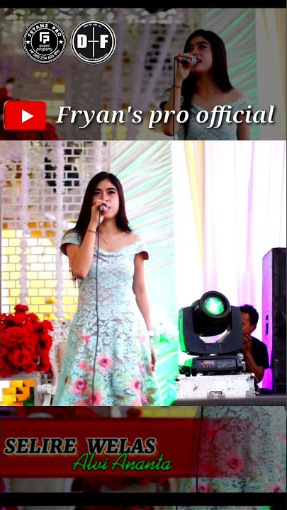 ALVI ANANTA - SELIRE WELAS (LIVE) WEDDING OF FRYAN'S PRO || DAFFA SHOTING #Shorts