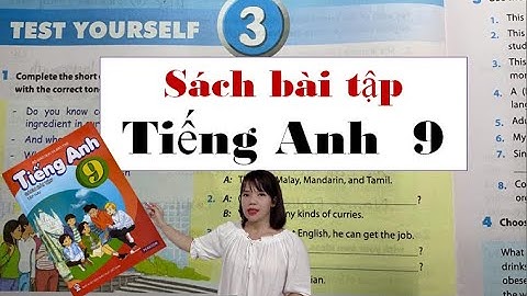 Sách bài tập tiếng anh 9 có đáp án năm 2024