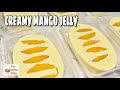 CREAMY MANGO JELLY | Creamy Mango Jelly Pang Negosyo