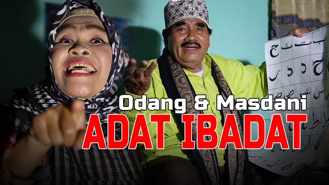 Adat Ibadat - Odang & Masdani
