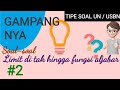Pembahasan soal tipe UN USBN - Limit di tak hingga fungsi aljabar #2