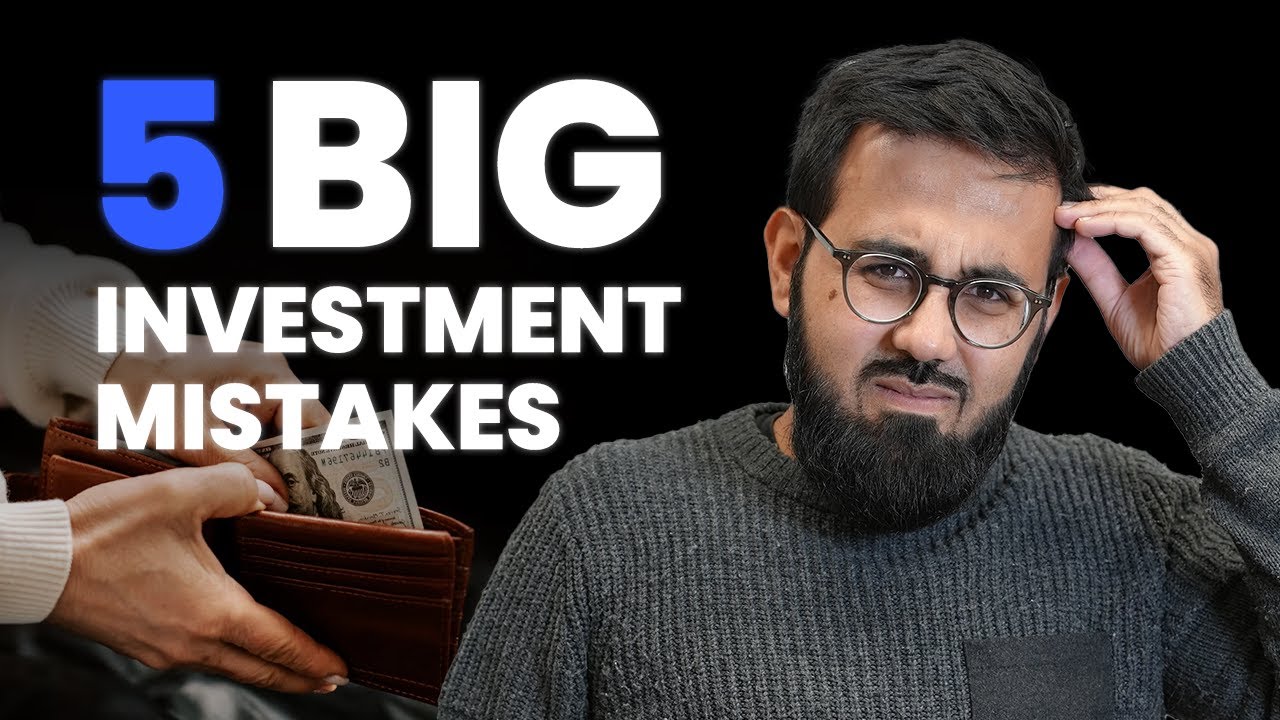 5 Biggest Investment Mistakes + How To Avoid Them (Ep. 10: EWH) - YouTube