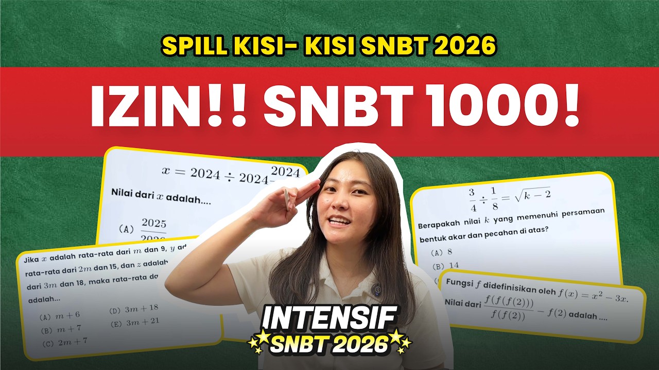FULL PEMBAHASAN SOAL SNBT 2026 + TIPS N TRICK!! | Mantappu Academy