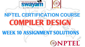 Compiler Design | NPTEL | Week 10 | Assignent Solution 10 | Jan 2021