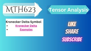 6.Kronecker Delta Symbol| Definition|Examples|Mth623 #shortlectures #mth623 #midterm #vu #tensor