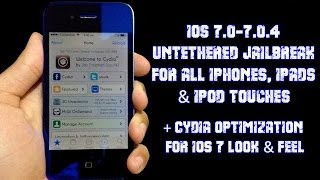 iOS 7.0-7.0.4 Untethered Jailbreak Tutorial + Cydia Optimization For iOS 7 &amp; A7 Devices!