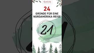 CANUSA Adventskalender: 24 Gründe für eine Nordamerika-Reise 🎄🌎