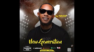NEW GENERATION BY DJ MASSIF