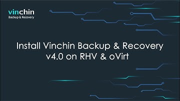 Install Vinchin Backup & Recovery v4.0 on RHV & oVirt